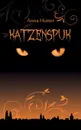 Katzenspuk - Anna Hutter