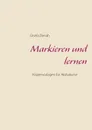 Markieren und lernen - Gisela Darrah