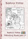 Beatrix Potter Painting Book Part 7 ( Peter Rabbit ) - Beatrix Potter, Elizabeth M. Potter