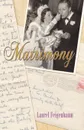 Matrimony - Laurel Feigenbaum