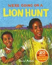 We're Going on a Lion Hunt - David Axtell