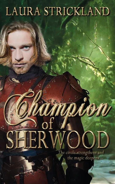 Обложка книги Champion of Sherwood, Laura Strickland