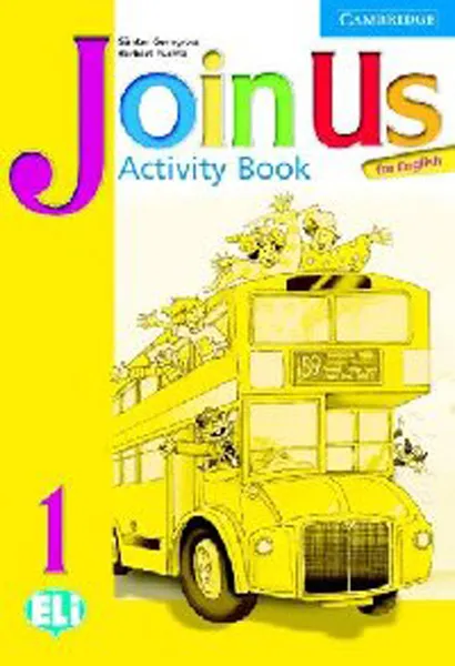 Обложка книги Join Us for English Level 1 Activity Book, Gunter Gerngross, Herbert Puchta