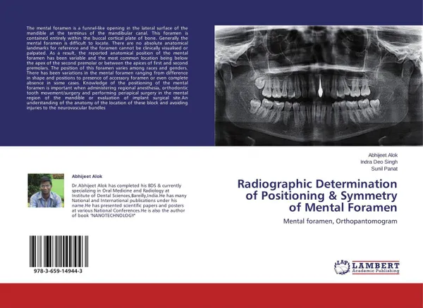 Обложка книги Radiographic Determination of Positioning & Symmetry of Mental Foramen, Abhijeet Alok,Indra Deo Singh and Sunil Panat