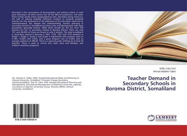 Обложка книги Teacher Demand in Secondary Schools in Boroma District, Somaliland, Willis Yuko Oso and Ahmed Abdilahi Tallan