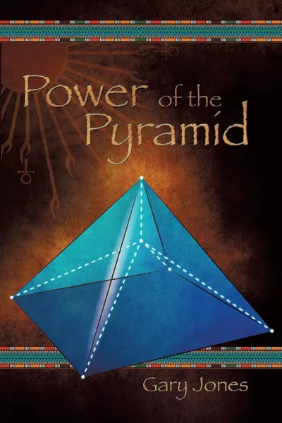 Обложка книги Power of the Pyramid, Gary Jones