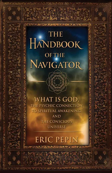 Обложка книги The Handbook of the Navigator, Eric J. Pepin