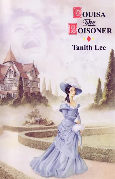 Обложка книги Louisa the Poisoner, Tanith Lee