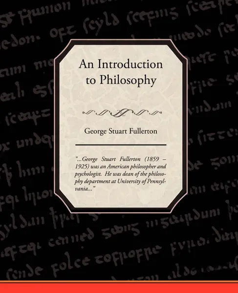 Обложка книги An Introduction to Philosophy, George Stuart Fullerton