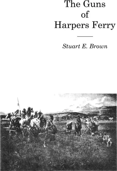 Обложка книги The Guns of Harpers Ferry, Jr Fredd Brown