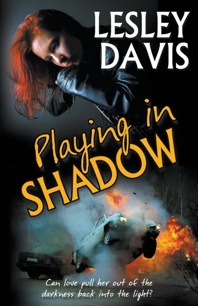 Обложка книги Playing in Shadow, Lesley Davis