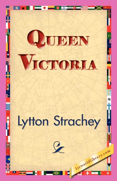 Обложка книги Queen Victoria, Lytton Strachey