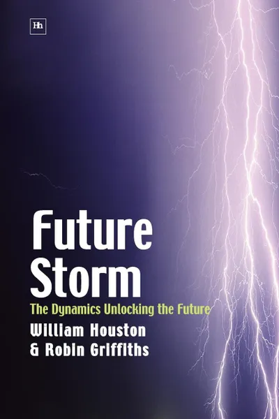 Обложка книги Future Storm, William Houston, Robin Griffiths