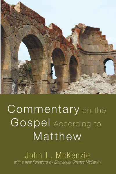 Обложка книги Commentary on the Gospel According to Matthew, John L. McKenzie