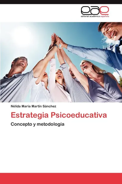 Обложка книги Estrategia Psicoeducativa, N. Lida Mar a. Mart N. S. Nchez, Nelida Martin