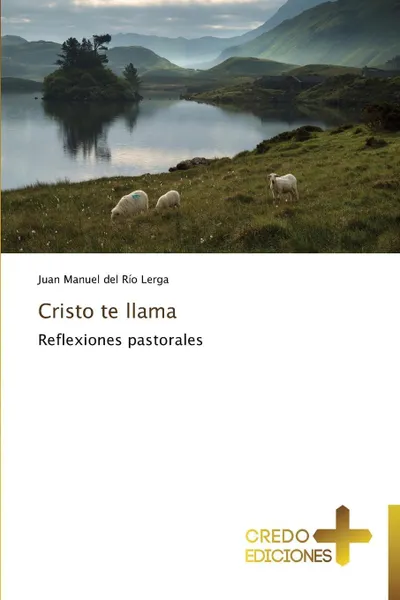 Обложка книги Cristo te llama, del Río Lerga Juan Manuel