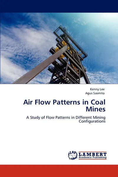 Обложка книги Air Flow Patterns in Coal Mines, Kenny Lee, Agus Sasmito