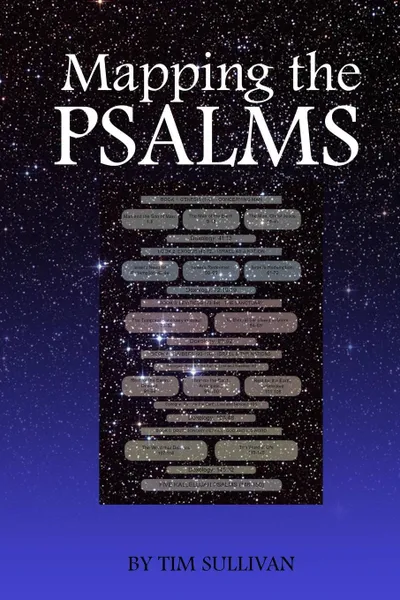 Обложка книги Mapping the Psalms, Tim Sullivan