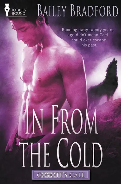 Обложка книги Coyote's Call. In from the Cold, Bailey Bradford