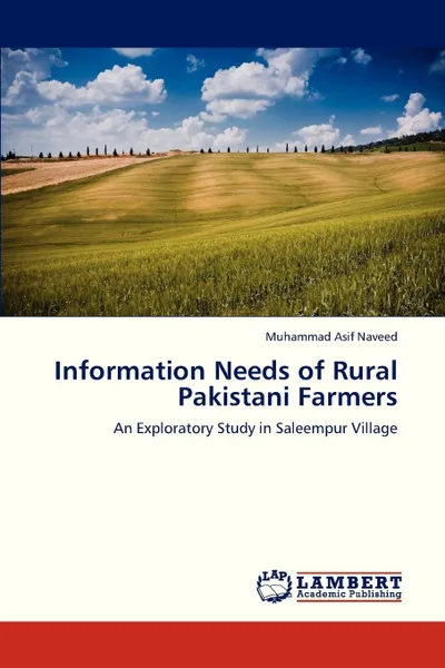 Обложка книги Information Needs of Rural Pakistani Farmers, Asif Naveed Muhammad