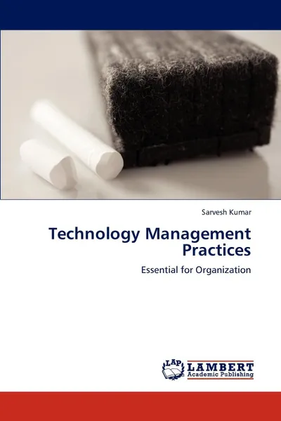 Обложка книги Technology Management Practices, Kumar Sarvesh