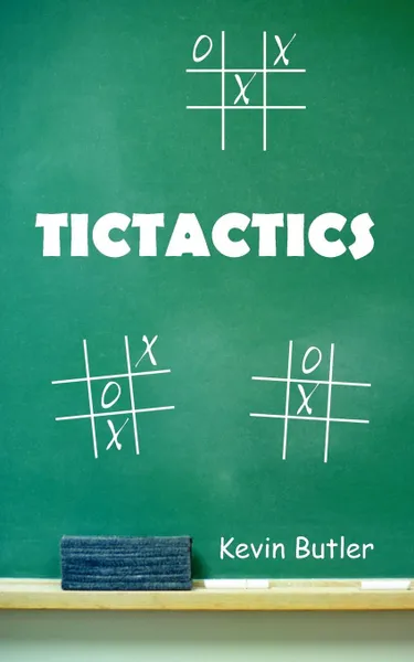 Обложка книги Tictactics, Kevin Butler