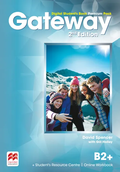 Обложка книги Gateway: B2+ Digital Student's Book Premium Pack, David Spencer with Gill Holley