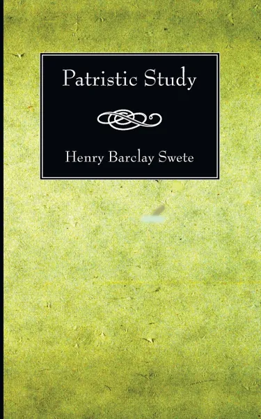 Обложка книги Patristic Study, Henry Barclay Swete