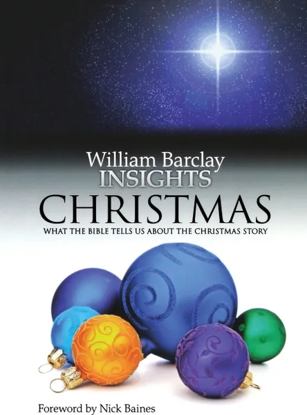 Обложка книги Insights. Christmas: What the Bible Tells Us about the Christmas Story, William Barclay