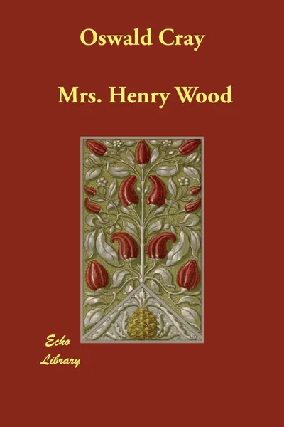 Обложка книги Oswald Cray, Mrs. Henry Wood