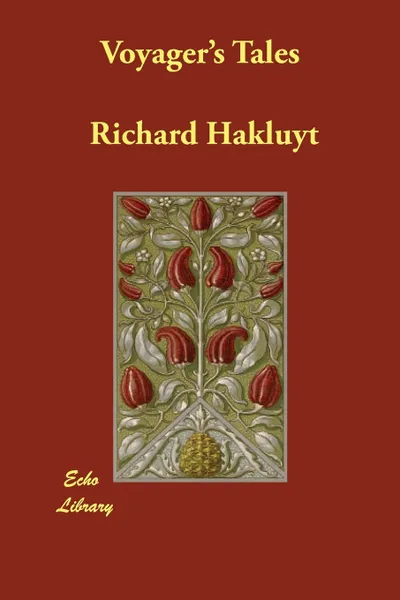 Обложка книги Voyager's Tales, Richard Hakluyt