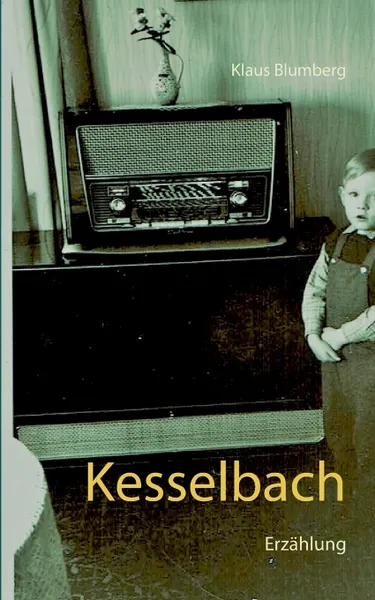 Обложка книги Kesselbach, Klaus Blumberg