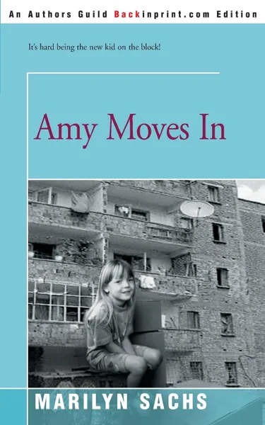 Обложка книги Amy Moves in, Marilyn Sachs