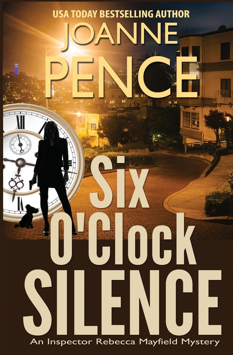 Six O`Clock Silence. An Inspector Rebecca Mayfield Mystery