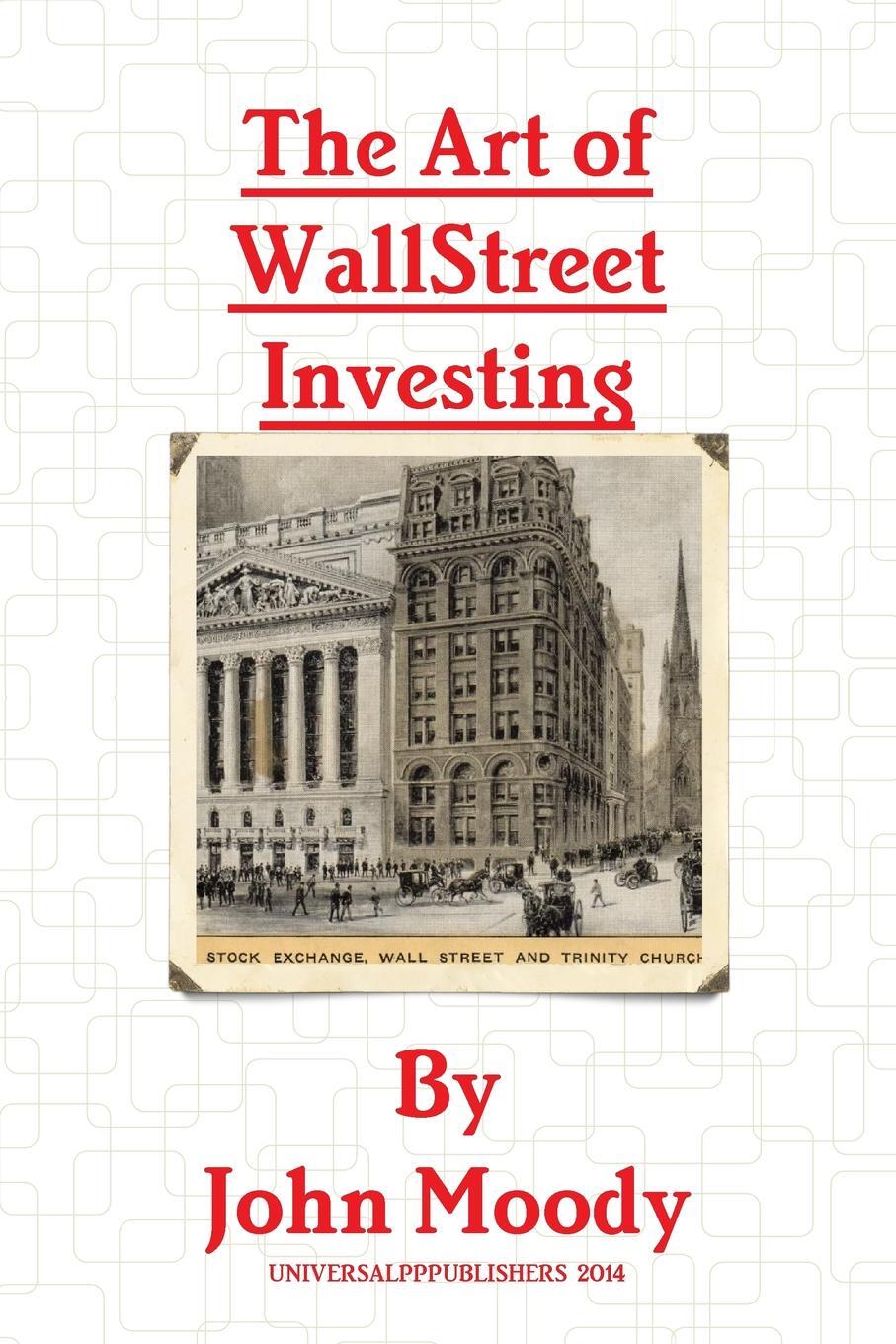 фото The Art Of Wall Street Investing