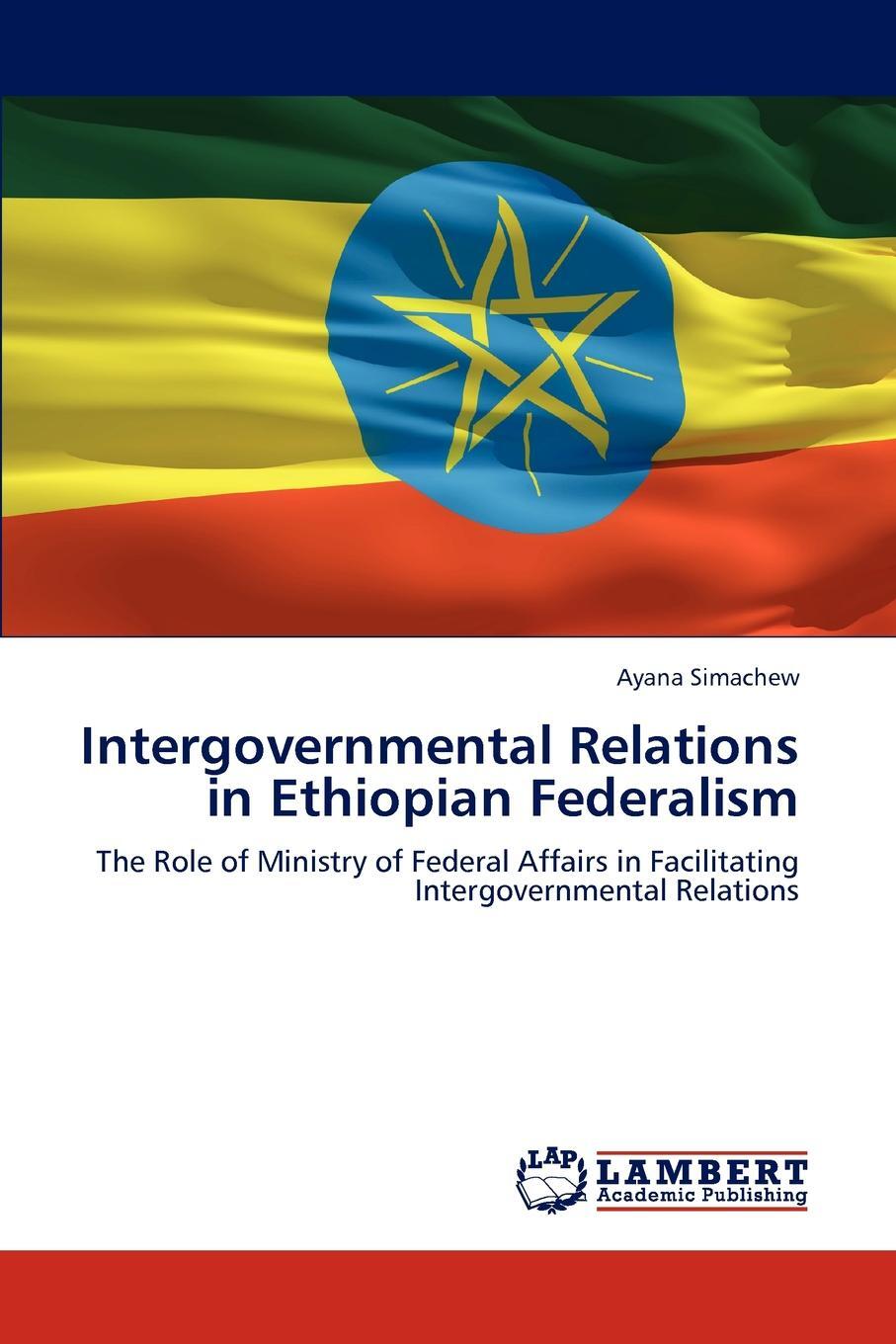 фото Intergovernmental Relations in Ethiopian Federalism