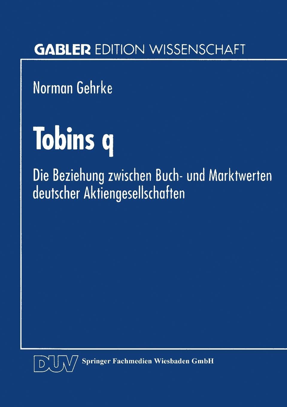 фото Tobins q. Die Beziehung zwischen Buch- und Marktwerten deutscher Aktiengesellschaften