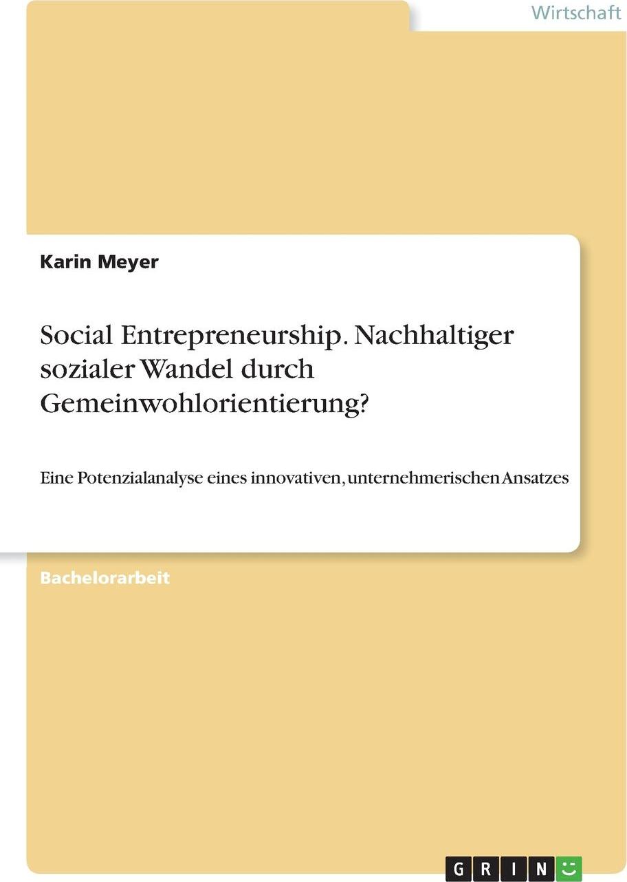 фото Social Entrepreneurship. Nachhaltiger sozialer Wandel durch Gemeinwohlorientierung?