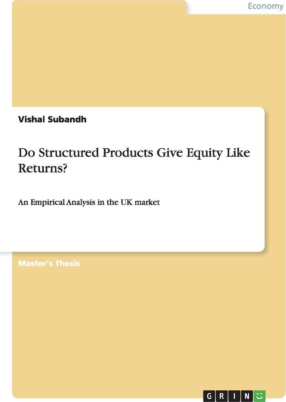 фото Do Structured Products Give Equity Like Returns?