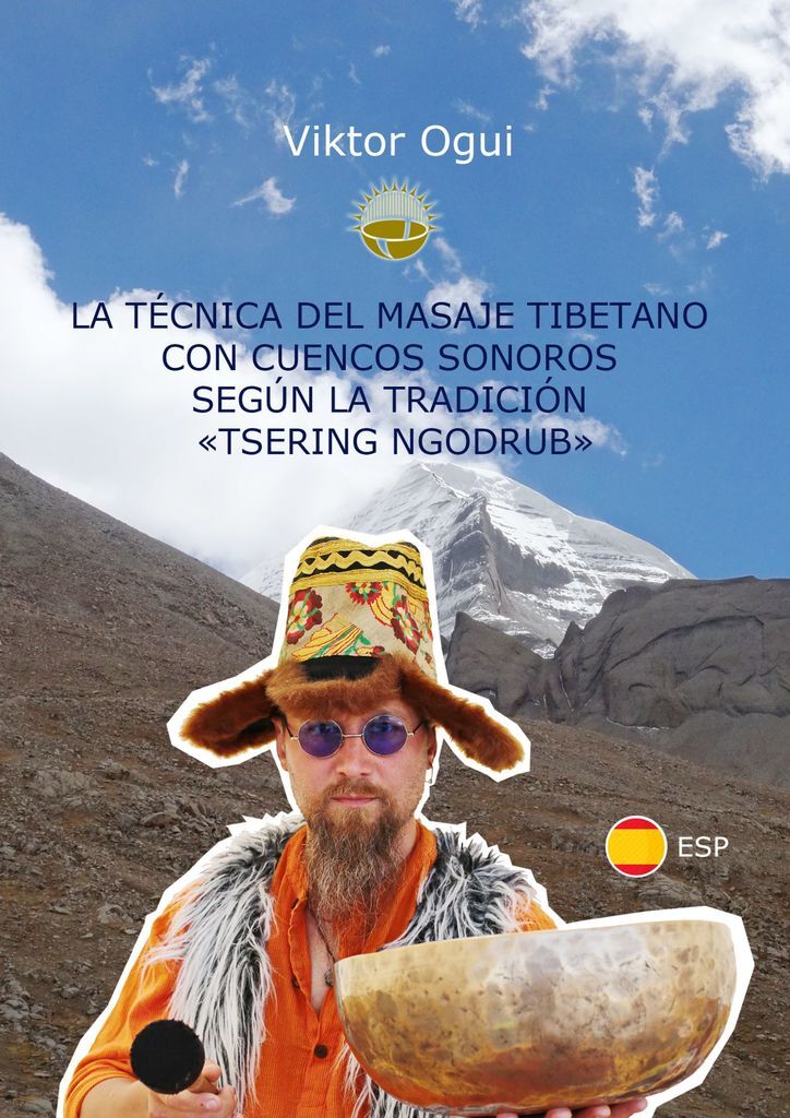 фото La tcnica del masaje tibetano con cuencos sonoros segn la tradicin Tsering Ngodrub