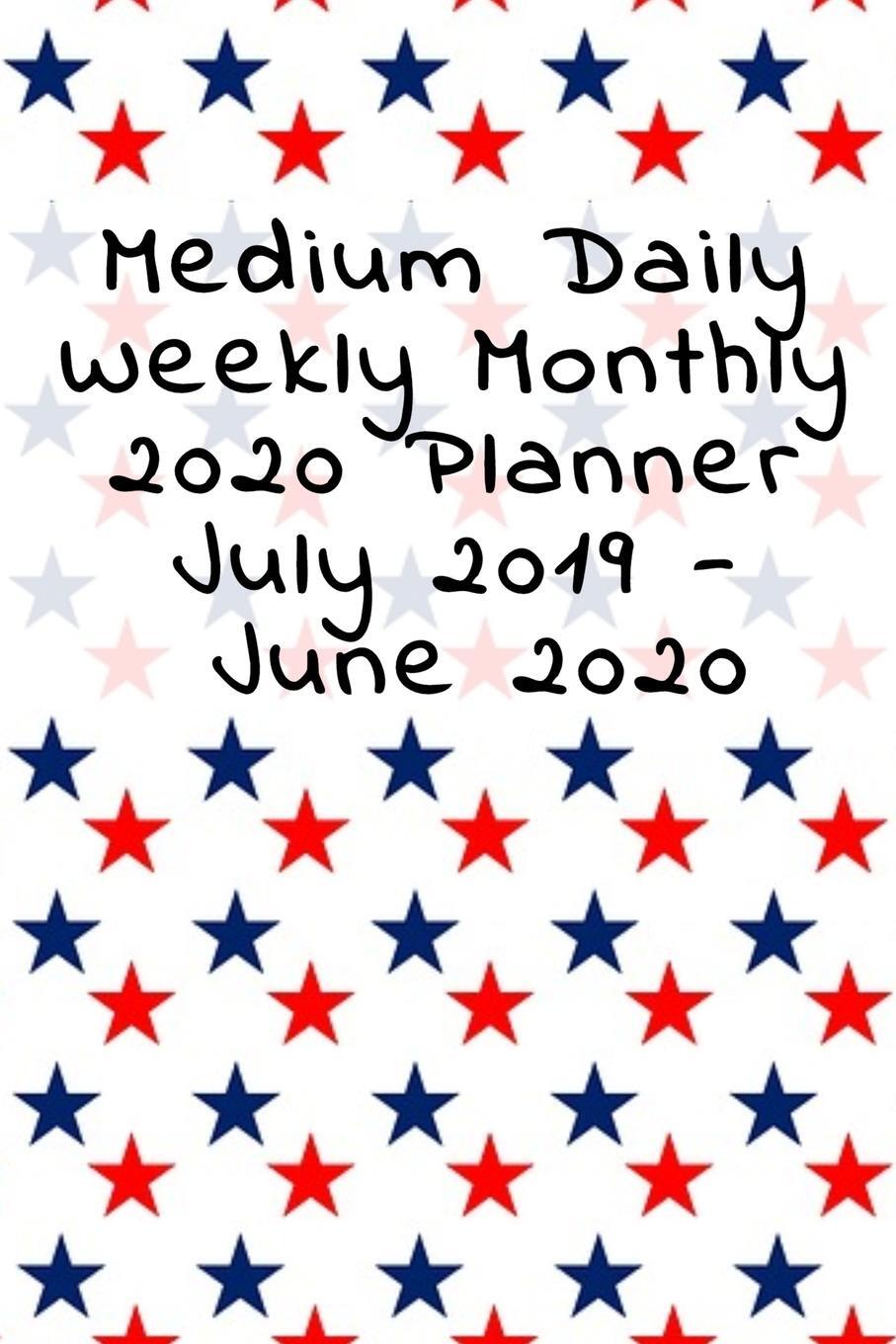 фото Medium Daily Weekly Monthly 2020 Planner July 2019 - June 2020. July to July Planner Gift For Dad - 4th of July , Independence Holiday & Summer Themed Task Lines, To Do List, Priority Checkbox Daily Calendar