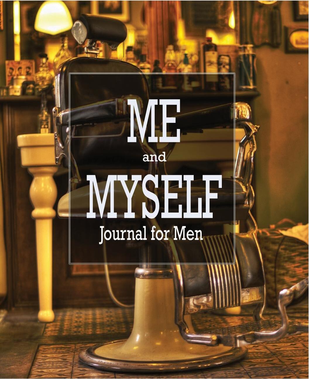 фото Me and Myself Journal. Journal for Men