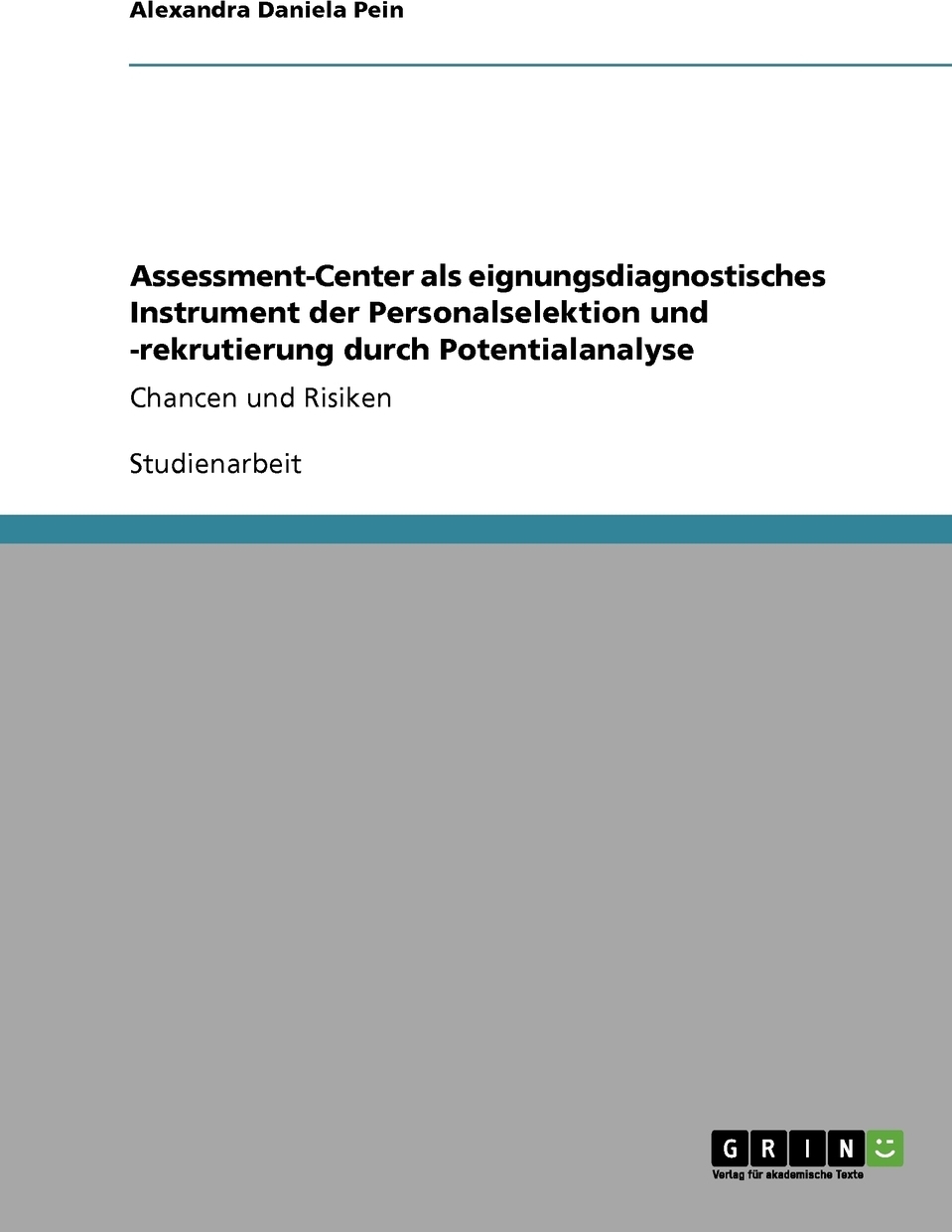 фото Assessment-Center als eignungsdiagnostisches Instrument der Personalselektion und -rekrutierung durch Potentialanalyse