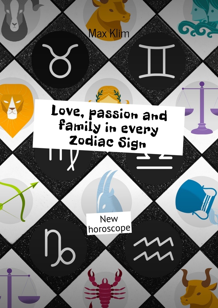 фото Love, passion and family in every Zodiac Sign