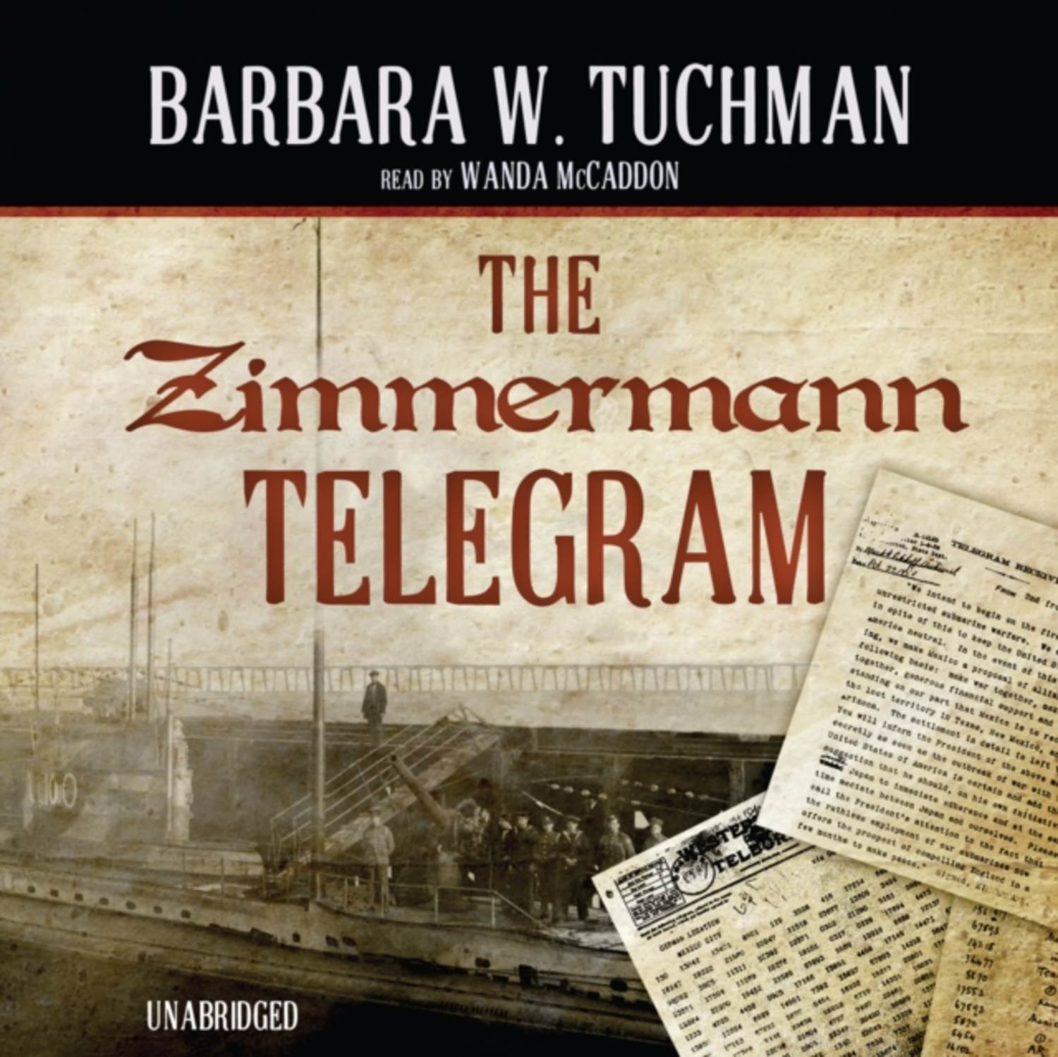 Телеграмма аудиокнига. Zimmermann Telegram. Барбары Такман депеша Циммермана. Barbara w Tuchman Carti. Барбара Тачман марш безумия книга.