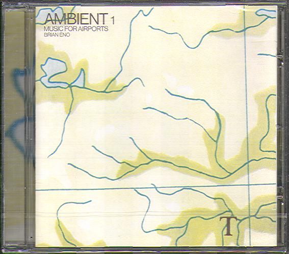 Eno, Brian - Ambient 1 (Music For Airports) (Компакт диск)