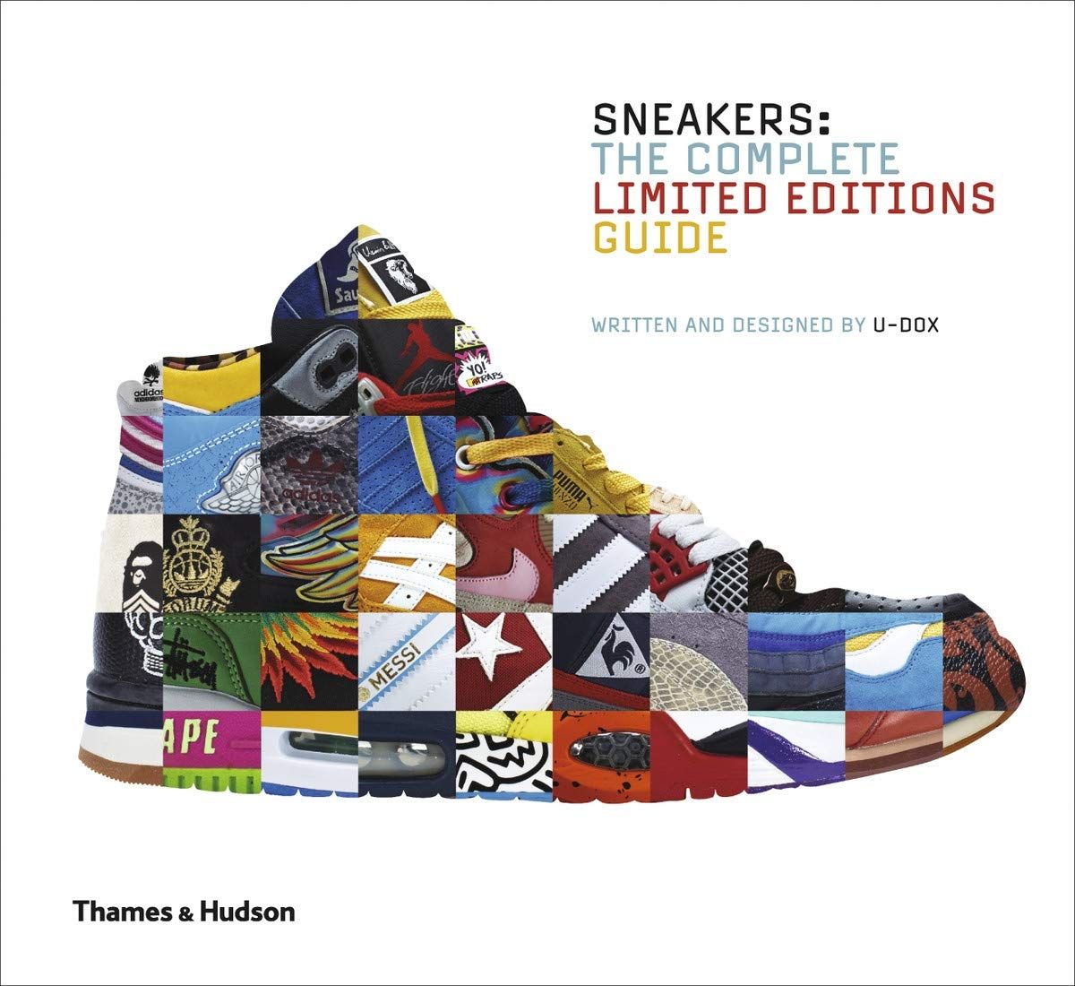 Sneakers:TheCompleteLimitedEditionsGuide