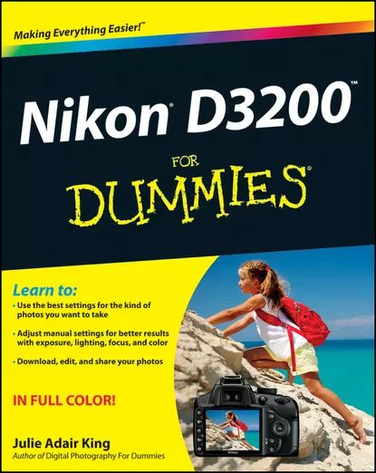 Nikon D3200 For Dummies | King Julie Adair | Электронная книга