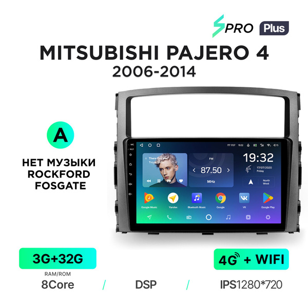 Магнитола Teyes SPRO Plus 3/32 Гб для Mitsubishi Pajero IV (2006-2014 ...