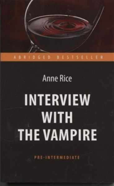 Интервью с вампиром Interview with the Vampire - купить с доставкой по ...
